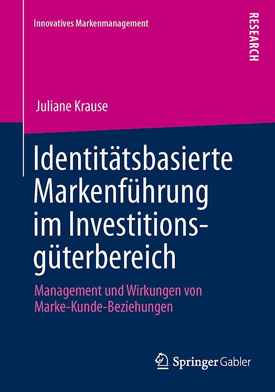 Identitätsbasierte Markenführung im Investitionsgüterbereich
