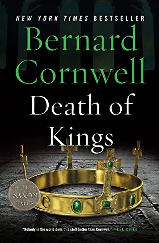 Death of Kings: A Novel (Saxon Tales, 6)
