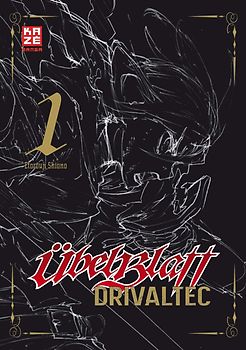 Übel Blatt: Drivaltec (3-in-1-Edition) – Band 1