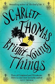 Bright Young Things - Thomas, Scarlett