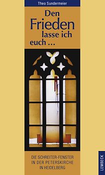 "Den Frieden lasse ich euch..."