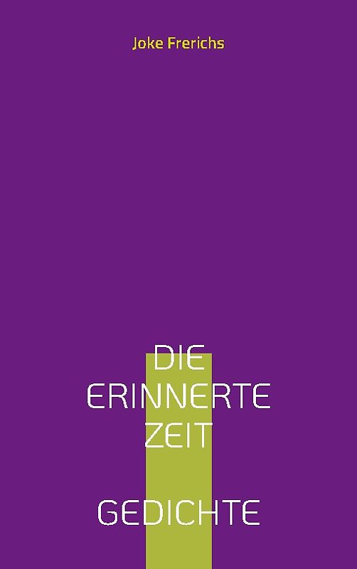 Die erinnerte Zeit
