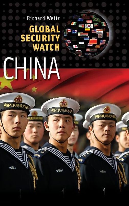 Global Security Watch--China