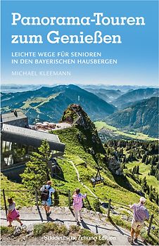 Panorama-Touren zum Genießen