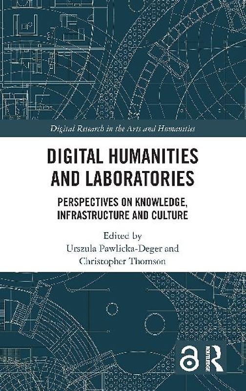 Digital Humanities and Laboratories