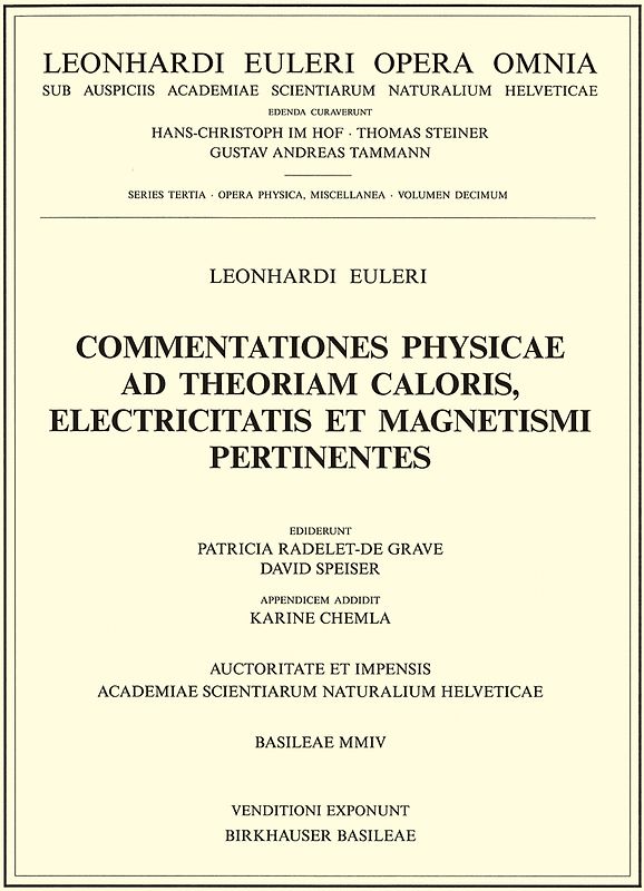 Commentationes physicae ad theoriam caloris, electricitatis et magnetismi pertinentes