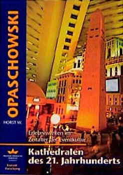 Kathedralen des 21. Jahrhunderts