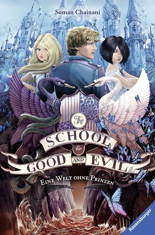 The School for Good and Evil, Band 2: Eine Welt ohne Prinzen