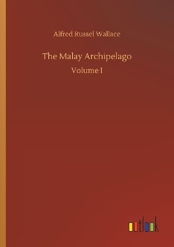 The Malay Archipelago