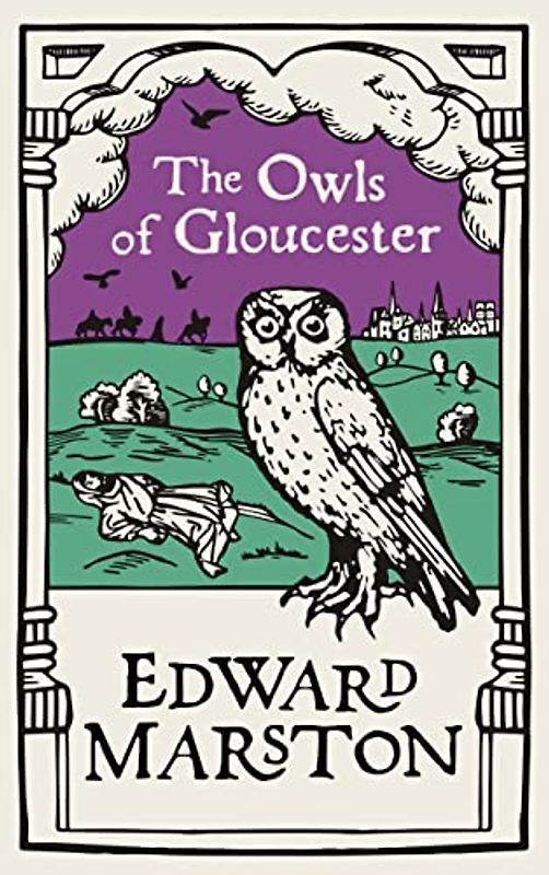 The Owls of Gloucester: A gripping medieval mystery from the bestselling author (Domesday, 10)