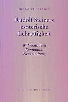 Rudolf Steiners esoterische Lehrtätigkeit
