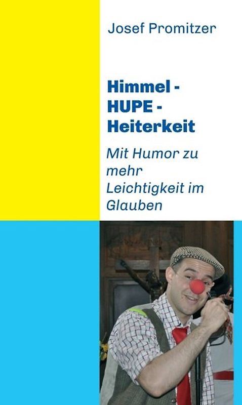 Himmel - HUPE - Heiterkeit