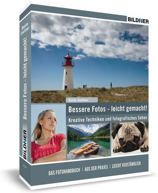 Bessere Fotos - leicht gemacht!