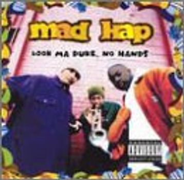 Madkap - Look Ma Duke No Hands