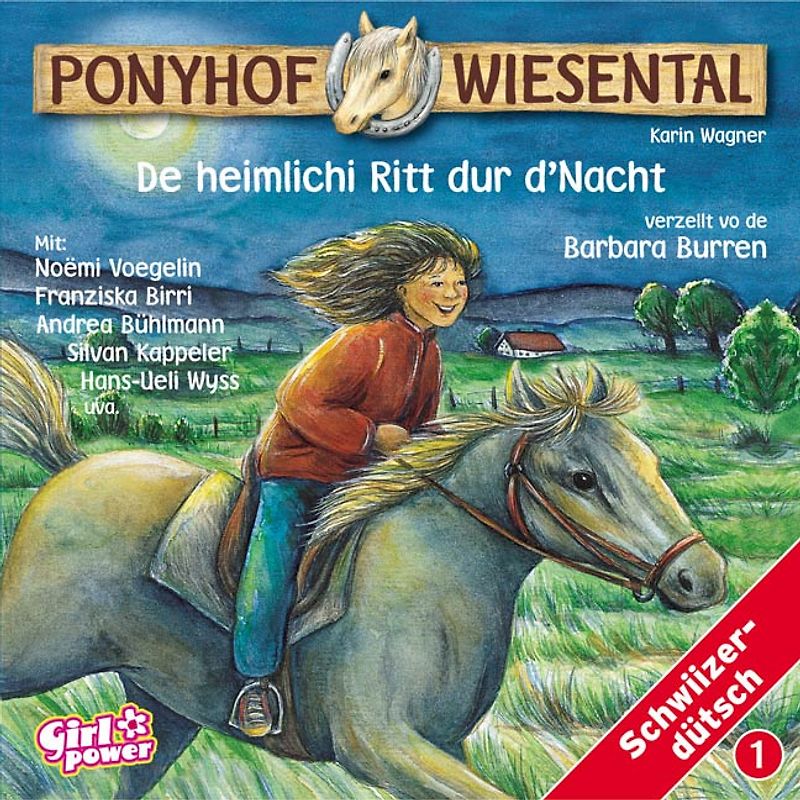 Ponyhof Wiesental Vol. 1: De heimlichi Ritt dur d'Nacht