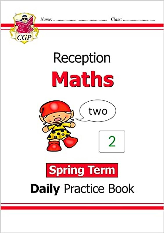 Reception Maths Daily Practice Book: Spring Term (CGP Reception Daily Workbooks)