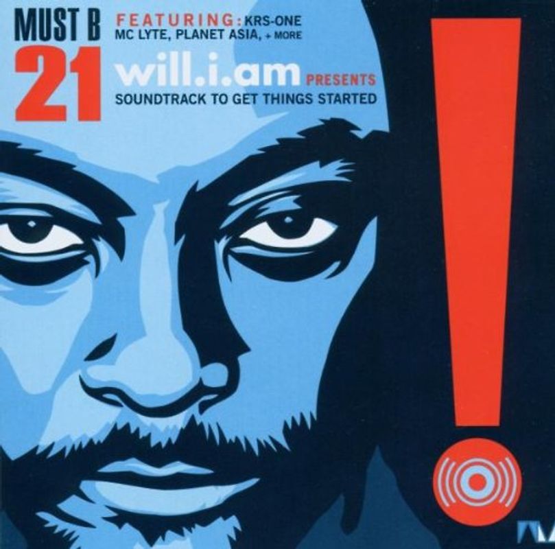 Will.I.am (of Black Eyed Peas) - Must Be 21