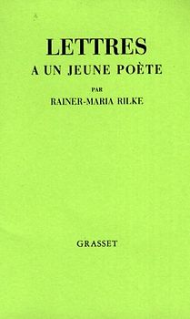 Lettres à un jeune poète - Rilke, Rainer Maria