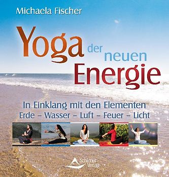 Yoga der neuen Energie