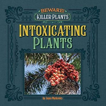 Intoxicating Plants