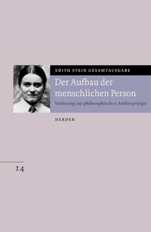 Edith Stein Gesamtausgabe / C: Schriften zur Anthropologie und Pädagogik