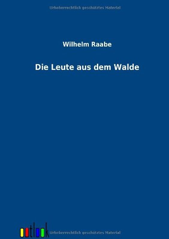 Die Leute aus dem Walde