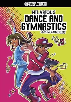 Hilarious Dance and Gymnastics Jokes and Puns