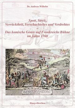 Spott, Streit, Verrücktheit, Verschachteltes und Verdrehtes