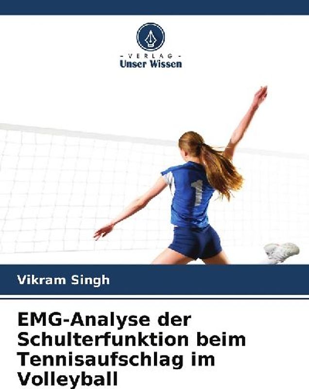 EMG-Analyse der Schulterfunktion beim Tennisaufschlag im Volleyball