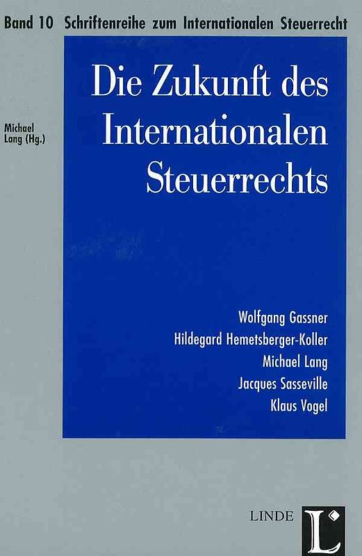 Die Zukunft des Internationalen Steuerrechts