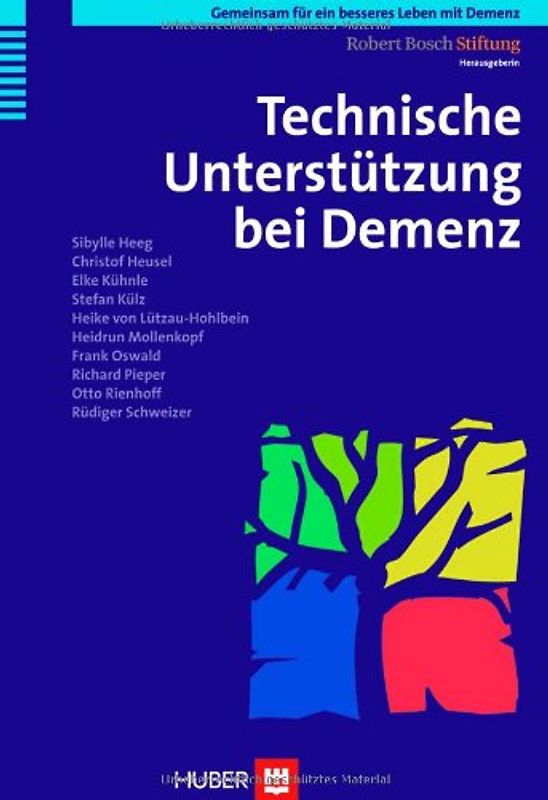 Gemeinsam für ein besseres Leben mit Demenz / Technische Unterstützung bei Demenz