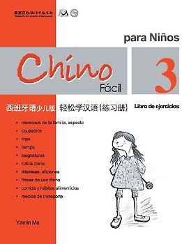 Chino Facil Para Ninos (3) de ejercicios (Spanish - simplified character Edition)轻松学汉语（西班牙语简体少儿版）练习册三QR Code