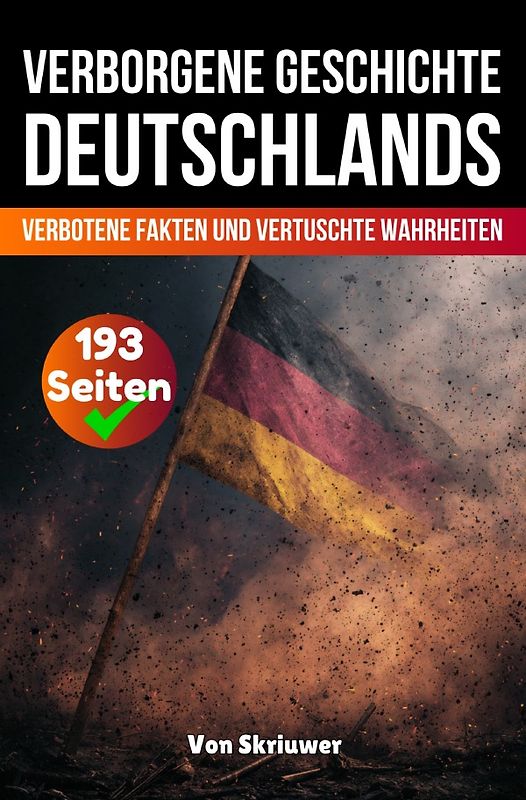 Die verborgene Geschichte Deutschlands