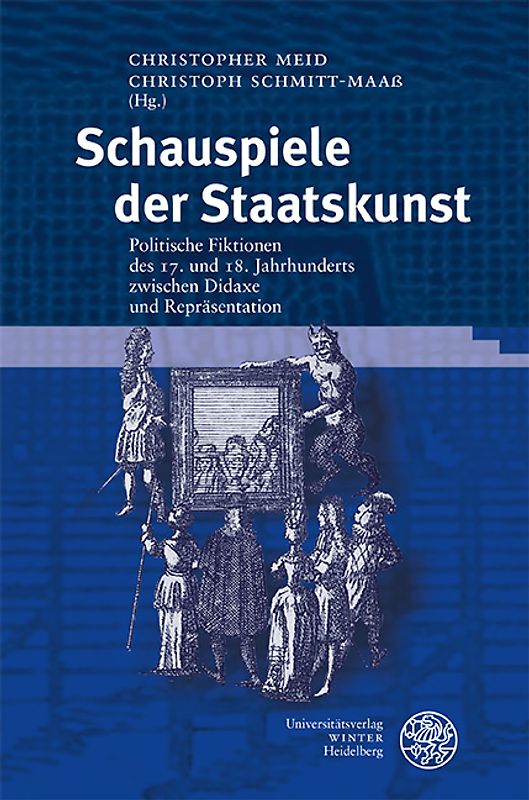 Schauspiele der Staatskunst
