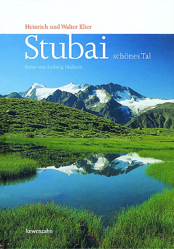 Stubai - schönes Tal