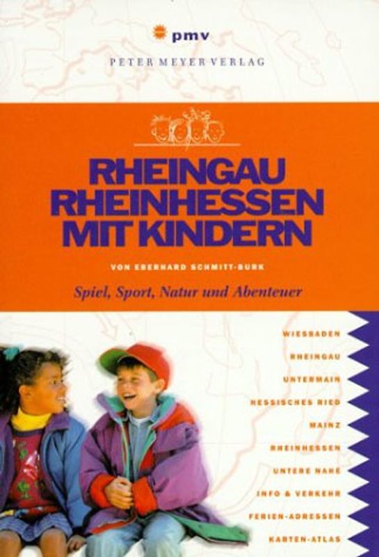 Rheingau und Rheinhessen mit Kindern