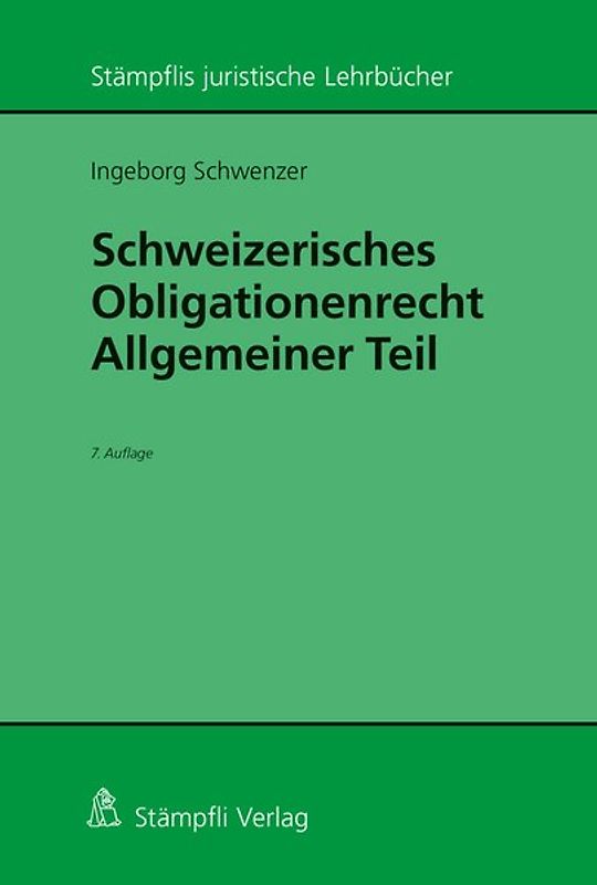 Schweizerisches Obligationenrecht Allgemeiner Teil
