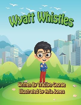 Wyatt Whistles