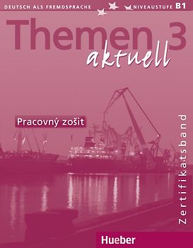 Themen aktuell 3 – Zertifikatsband – slowakische Ausgabe