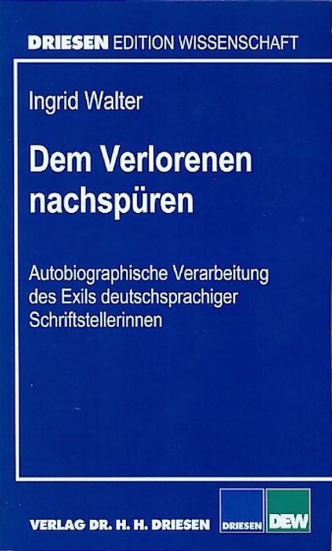 Dem Verlorenen nachspüren