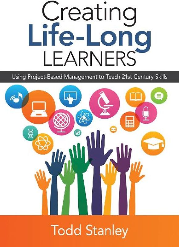 Creating Life-Long Learners