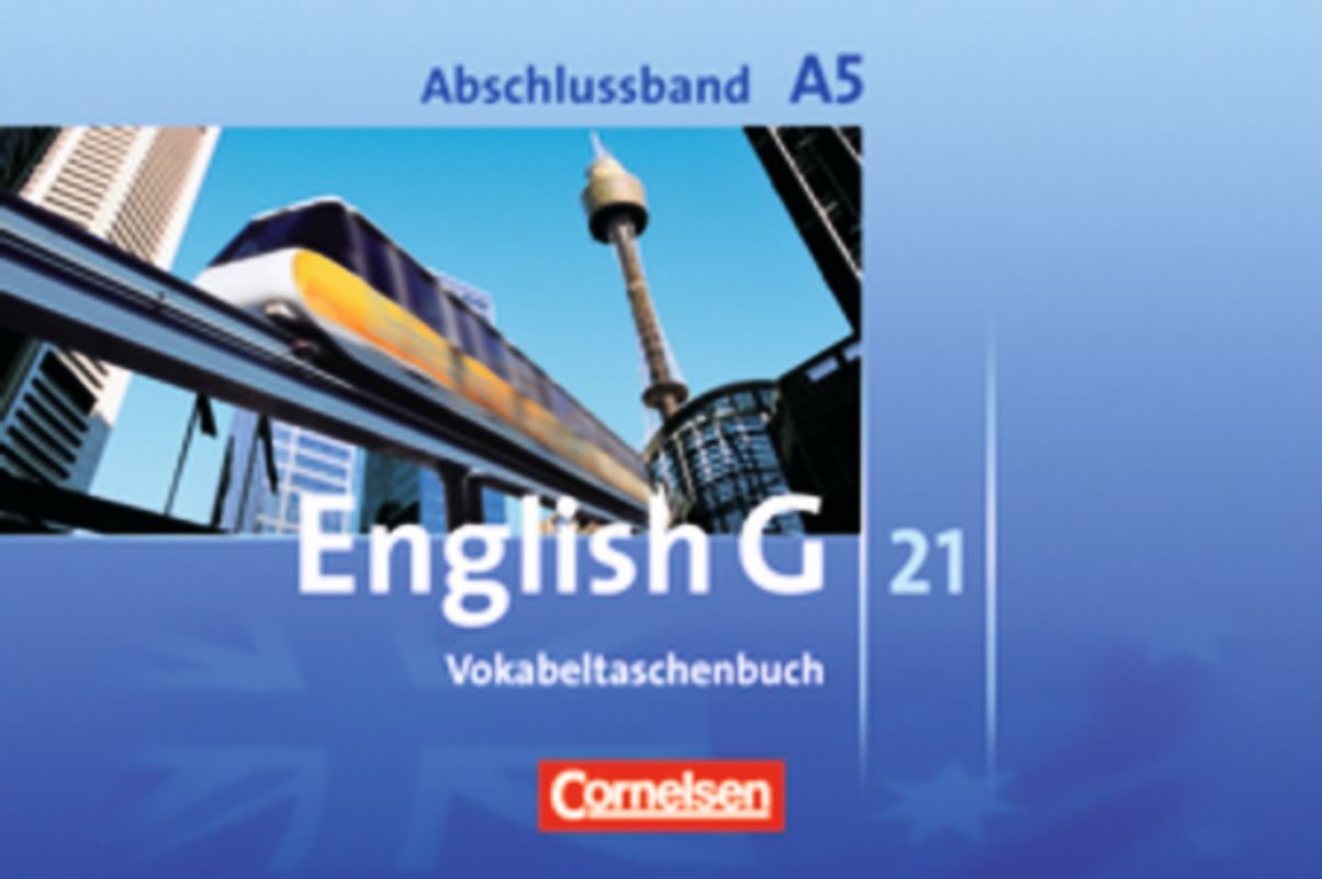 English G 21 - Ausgabe A - Abschlussband 5: 9. Schuljahr - 5-jährige Sekundarstufe I