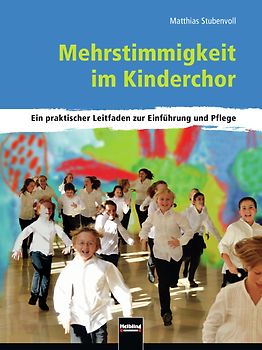 Mehrstimmigkeit im Kinderchor
