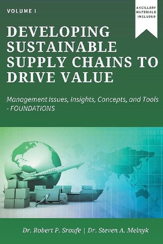 Developing Sustainable Supply Chains to Drive Value