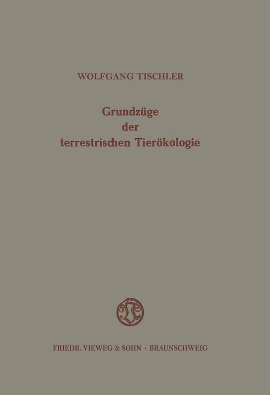Grundzüge der terrestrischen Tierökologie
