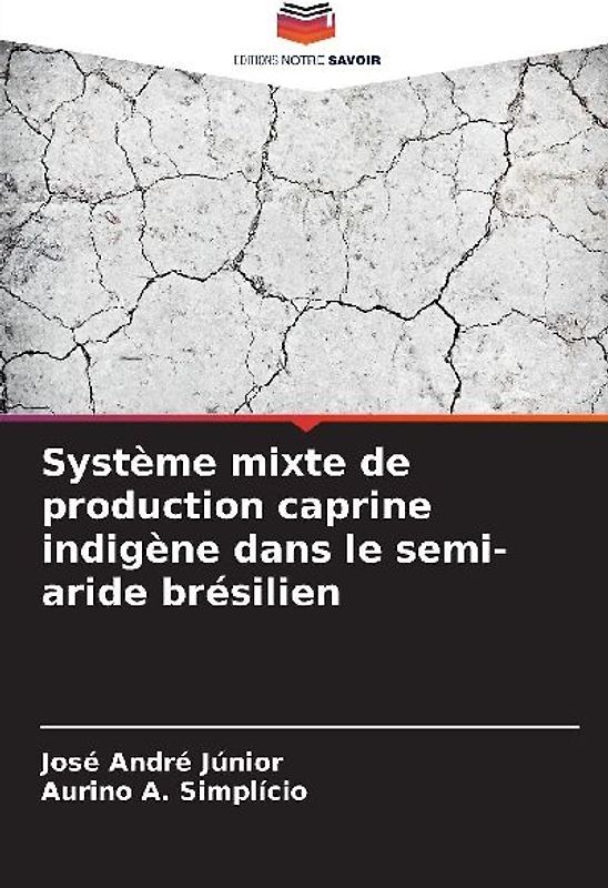 Système mixte de production caprine indigène dans le semi-aride brésilien