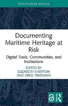Documenting Maritime Heritage at Risk