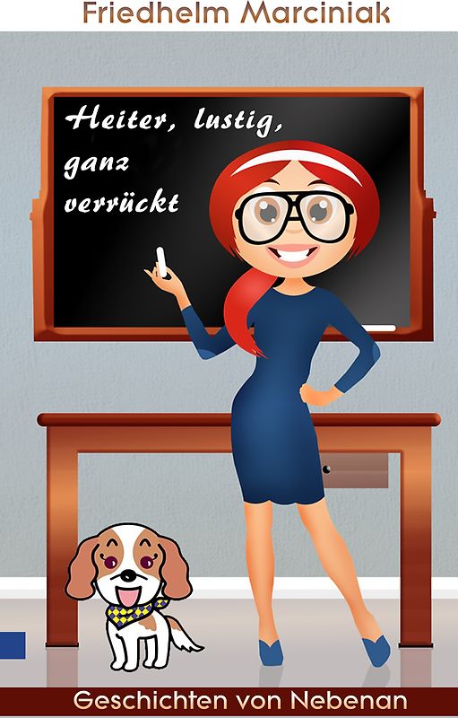 Heiter, lustig, ganz verrückt