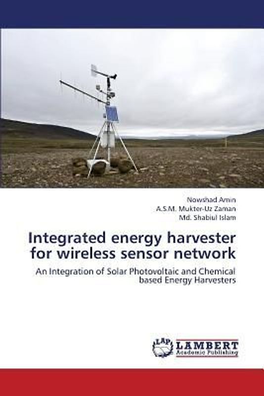 Integrated energy harvester for wireless sensor network