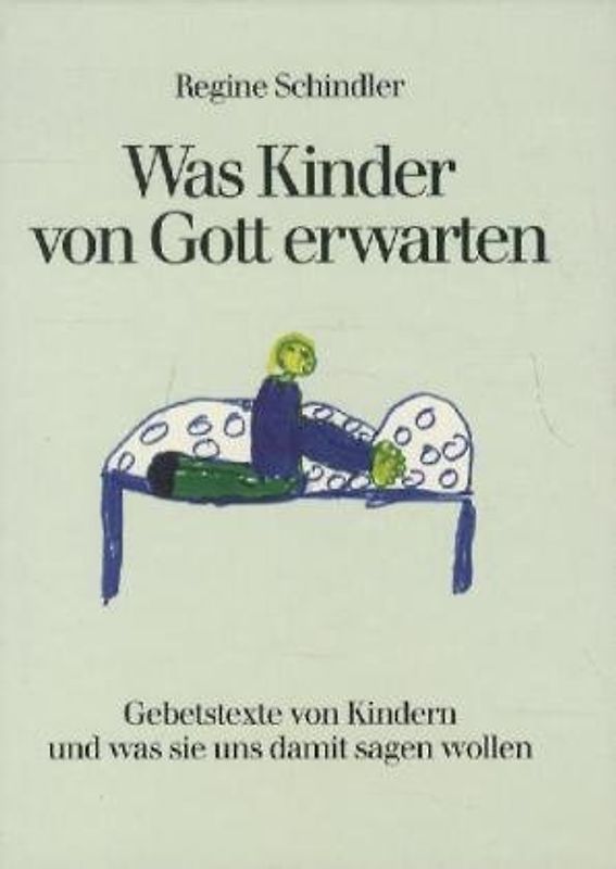 Was Kinder von Gott erwarten